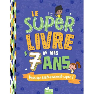 le-super-livre-de-mes-7-ans